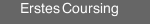 Erstes Coursing